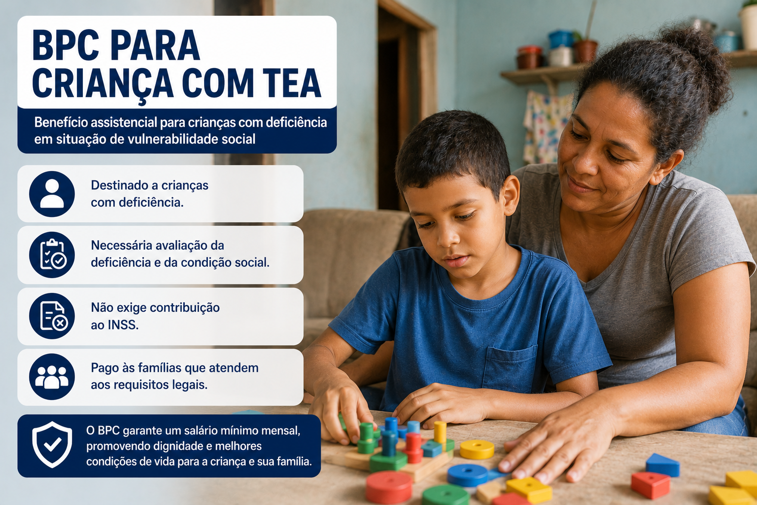Infográfico sobre o BPC para criança com TEA, mostrando criança com transtorno do espectro autista acompanhada da mãe em ambiente simples e informações sobre o benefício assistencial destinado a famílias em situação de vulnerabilidade social.