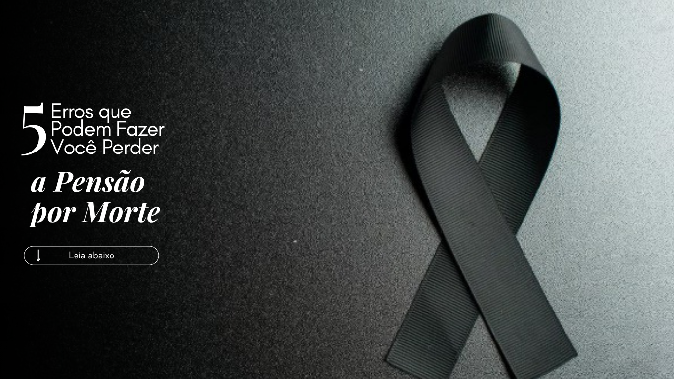 Capa de artigo sobre pensão por morte do INSS ilustrada por um laço preto, abordando cinco erros que podem comprometer o direito ao benefício.