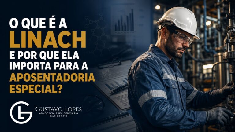 Trabalhador da indústria utilizando capacete, óculos de proteção e uniforme de segurança opera equipamentos em ambiente fabril. Ao lado, destaque para o título “O que é a LINACH e por que ela importa para a aposentadoria especial?” e a logomarca do escritório Gustavo Lopes Advocacia Previdenciária. A imagem aborda a relação entre exposição a agentes nocivos, documentação técnica e o direito à aposentadoria especial pelo INSS.